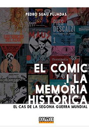 El Comic I La Memoria Historica. El Cas De La Segona Guerra Mundial