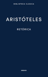 39. Retórica, Aristóteles - GREDOS, S.A.