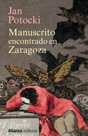 Manuscrito encontrado en Zaragoza, Jan Potocki - ALIANZA