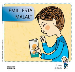 BROMERA EDICIONS Emili està malalt (mayúsculas y manuscrito)