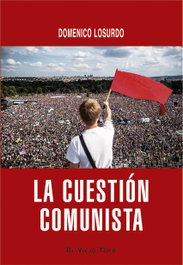 La cuestión comunista, Domenico Losurdo - INTERVENCION CULTURAL ED.