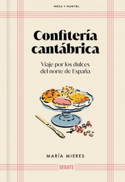DEBATE, Confitería cantábrica, María Mieres - DEBATE