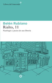 RIALTO, 11, Belén Rubiano - LIBROS DEL ASTEROIDE