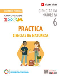 VICENS VIVES, PRACTICA CIENCIAS DA NATUREZA 6 (COMUNIDADE ZOOM)