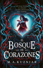 PUCK, El bosque de corazones, M. A. Kuzniar - PUCK