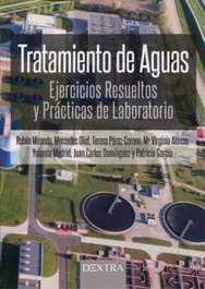 DEXTRA EDITORIAL - TRATAMIENTO DE AGUAS: EJERCICIOS RESUELTOS PRACTICAS LABORAT