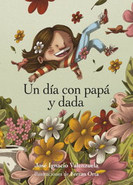 BIRABIRO, Un día con papá y dada