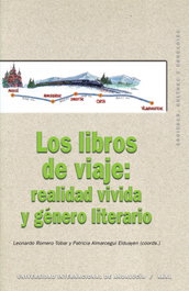 AKAL, Los libros de viaje: realidad vivida y género literario, los - Leonardo Romero Tobar