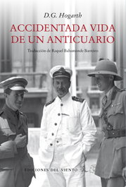 Accidentada vida de un anticuario, D.G. Hogarth - DEL VIENTO