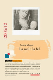 La mel i la fel, Carme Miquel - TANDEM