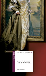 Pintura fresca, Teresa Broseta - Edelvives Comunitat Valenciana
