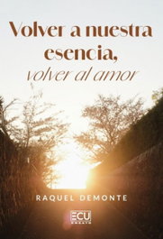 ECU Volver a nuestra esencia, Raquel Demonte - ECU