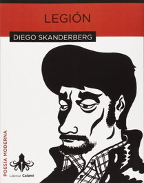Legión, Diego Skanderberg - LAPSUS CALAMI
