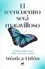 El reencuentro será maravilloso, Mónica Lidón - VERGARA
