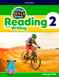 OXFORD SKILLS WORLD 2. READING AND WRITING, OXFORD UNIVERSITY PRESS