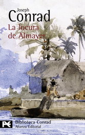 La locura de Almayer, Joseph Conrad - ALIANZA