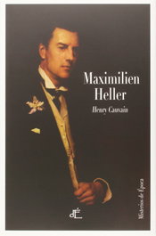 D´EPOCA EDITORIAL, Maximilien Heller, Henry Cauvain - D´EPOCA EDITORIAL