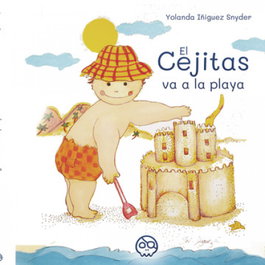 GUNIS MEDIA, El Cejitas va a la playa, Iñiguez y Synder, Yolanda - GUNIS MEDIA