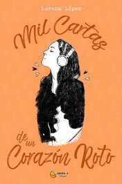 Mil cartas de un corazón roto, Lorena López - Editorial J3V