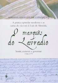 O MARQUÊS DE LAVRADIO, Adriana Angelita da Conceição - ALAMEDA