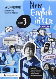 BURLINGTON, New English in Use 3º ESO Workbook - AA.VV.