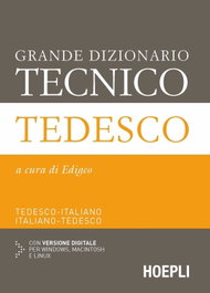 ULRICO HOEPLI Grande dizionario tecnico Tedesco, VV.AA. - ULRICO HOEPLI