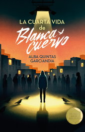 SM, La cuarta vida de Blanca Cuervo, Alba Quintas Garciandia - SM