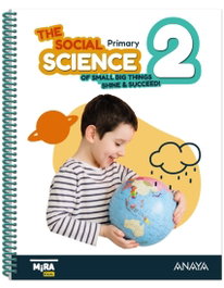 ANAYA, Social Science 2. Pupil's Book - (26).SOCIAL SCIENCE 2ºPRIM.PUPILS BOOK (MIRA)