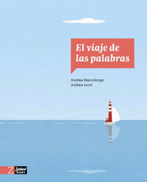 ZAHORI DE IDEAS, El viaje de las palabras - Andrea Marcolongo