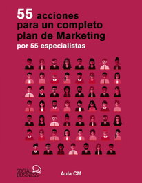 55 acciones para un completo plan de marketing por 55 especialistas, Aula CM - ANAYA MULTIMEDIA