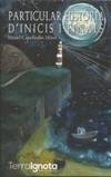 Particular historia d´inicis i finals, Manel Capellades Miret - Terra Ignota