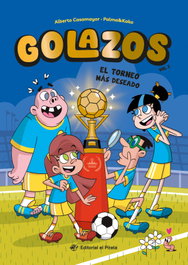 Golazos 02 - El torneo más deseado, Alberto Casamayor - DEL PIRATA, EDICIONS