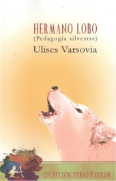 EDITORIAL ADARVE, Hermano Lobo (Pedagogía Silvestre) - EDITORIAL ADARVE