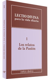 Verbo Divino, 1.Lectio divina vida diaria relatos pasion.(Lectio Divina) - Giorgio Zevini