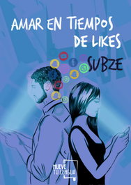 Amar en tiempos de likes, Subze - MUEVETULENGUA