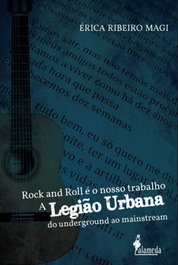 Rock and Roll é nosso trabalho, Érica Ribeiro Magi - ALAMEDA