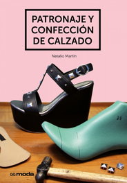Patronaje y confección de calzado, Natalio Martín - GUSTAVO GILI