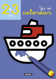 SUSAETA EDICIONES Ya sé colorear 2-3 años