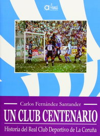 Un club centenario, Carlos Fernández Santander - ARENAS