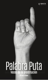 Palabra Puta, Alfredo Urdaci - GAVETA EDITORIAL