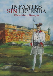 INFANTES SIN LEYENDA, Cesar Muro Benayas - PUNTO DIDOT