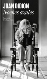 Noches azules, Joan Didion - RANDOM HOUSE