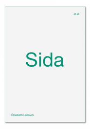 Sida, Élisabeth Lebovici - ARCADIA