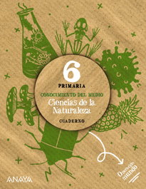 ANAYA, CUADERNO CIENCIAS NATURALEZA 6ºPRIMARIA. OPERACIÓN MUNDO 2023 - AA.VV