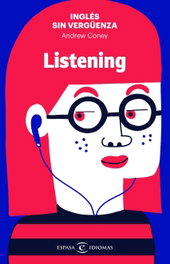 ESPASA CALPE, INGLÉS SIN VERGÜENZA: LISTENING - ESPASA CALPE