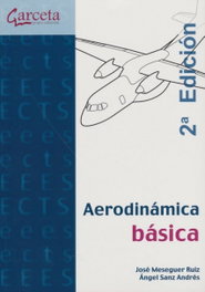 Aerodinámica básica 2ª edición, Jose Meseguer Ruiz - GARCETA