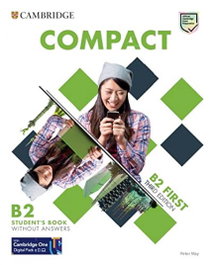 CAMBRIDGE, Compact First Student's Book without answers 3ª Edición - English