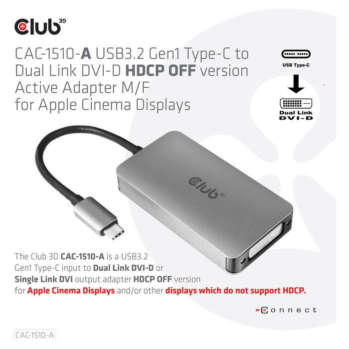 Club 3D CAC-1510-A Adaptador USB 3.2 Tipo C a DVI-D Club 3D CAC-1510-A Adaptador USB 3.2 Tipo C a DVI-D