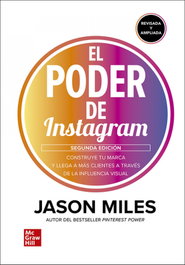 MC GRAW HILL INTERAMERICANA, EL PODER DE INSTAGRAM, Miles Jason