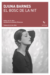 LABREU EDICIONS, El bosc de la nit, Djuna Barcnes - LABREU EDICIONS